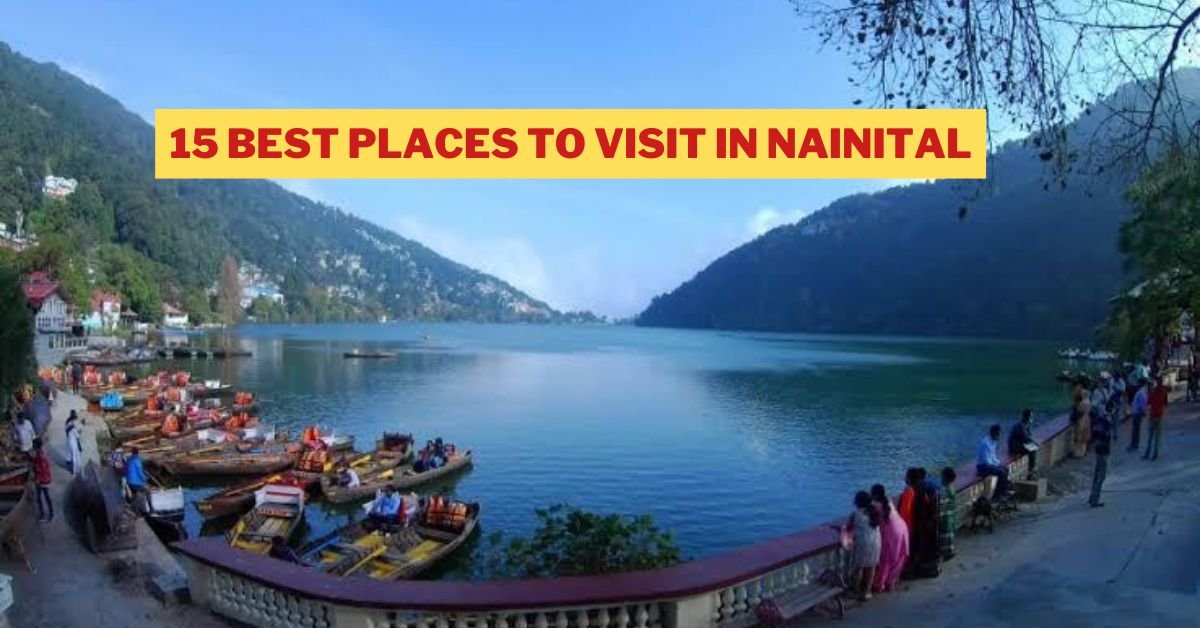 15 best places to visit in nainital