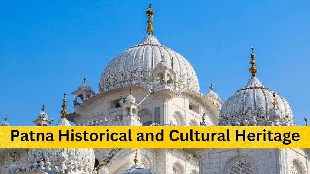 Patna_ Historical and Cultural Heritage