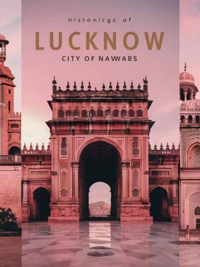Lucknow travel places: लखनऊ के बेस्ट 7 टूरिस्ट प्लेसेस