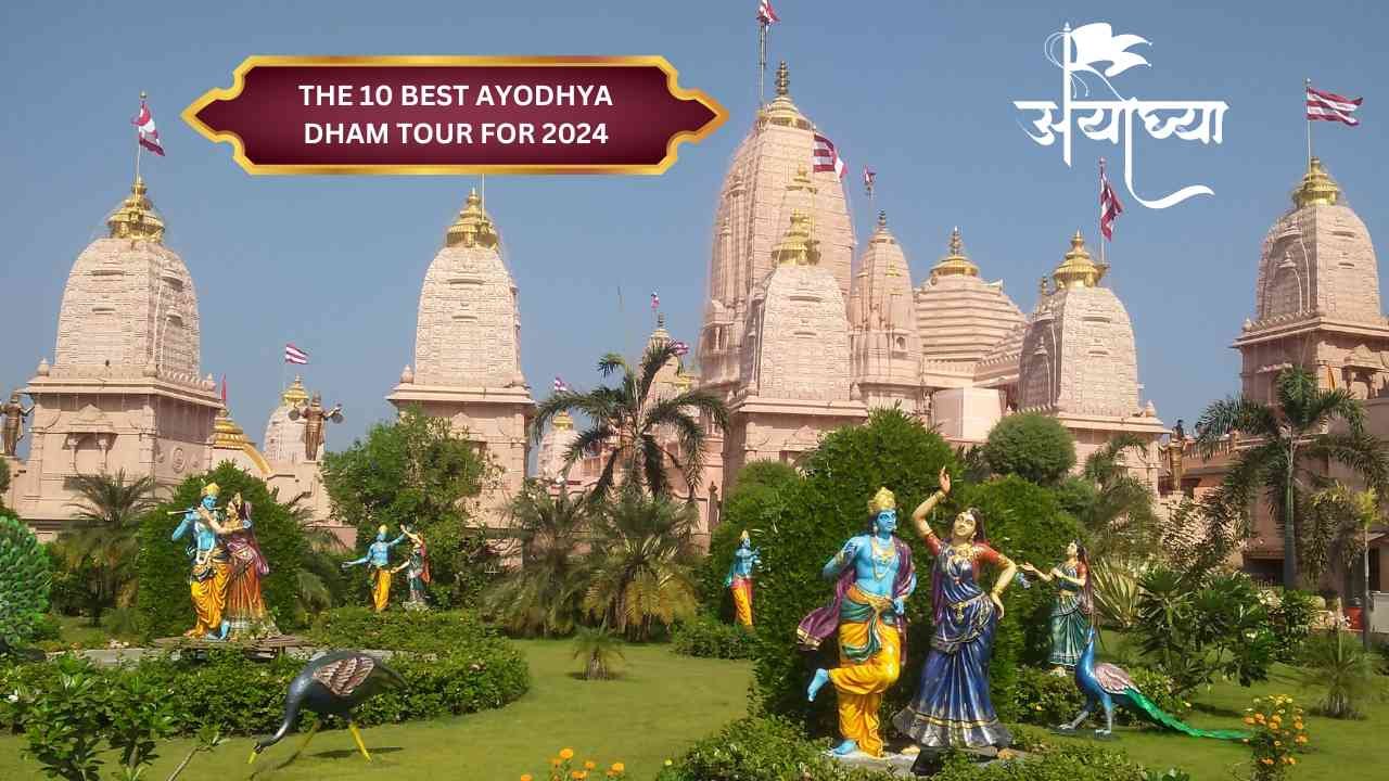 The 10 BEST Ayodhya Dham tour for 2024